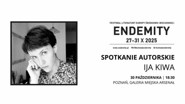 Zdjęcie spotkania: Poezja jako opór. Spotkanie z Iją Kiwą