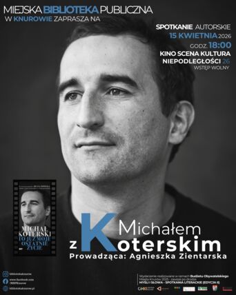 Zdjęcie spotkania: Szczerość na ekranie i w życiu – spotkanie z Michałem Koterskim w Knurowie