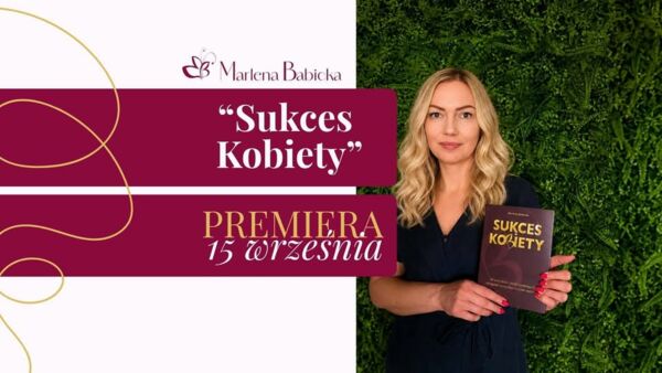 Zdjęcie spotkania: „Sukces bez lukru” – premierowy wieczór z Marleną Babicką