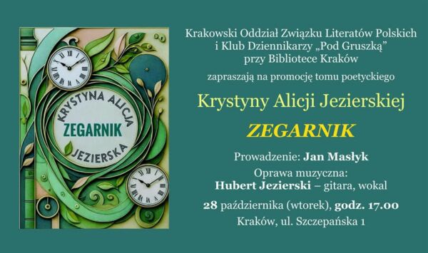 Zdjęcie spotkania: Poezja czasu i Krakowa. Wieczór autorski Krystyny Alicji Jezierskiej.