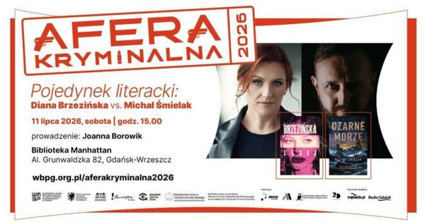 Zdjęcie spotkania: Prawo, Zbrodnia i Demony – Literacki Pojedynek Michała Śmielaka i Diany Brzezińskiej