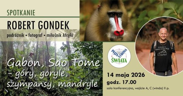 Zdjęcie spotkania: Robert Gondek zaprasza do Afryki – między górami a dżunglą Gabonu i wysp Sao Tome